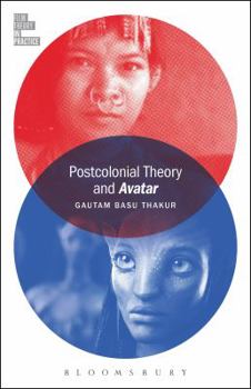 Postcolonial Theory and Avatar - Book  of the Film Theory in Practice