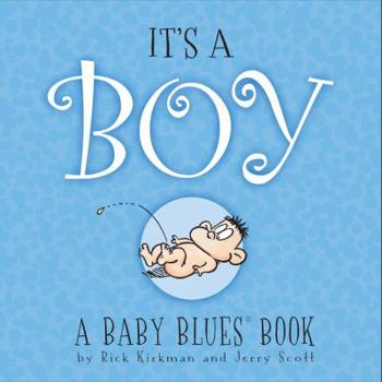 Hardcover It's a Boy: A Baby Blues Book