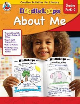 Paperback Doodleloops about Me, Grades PreK-2: Creative Activities for Literacy Book