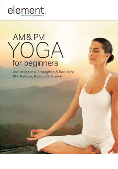 DVD Element: AM & PM Yoga for Beginners Book