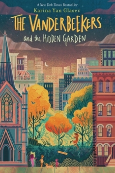 Paperback The Vanderbeekers and the Hidden Garden Book