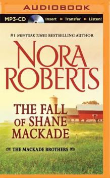 The Fall of Shane MacKade - Book #4 of the MacKade Brothers