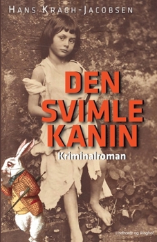 Paperback Den svimle kanin [Danish] Book