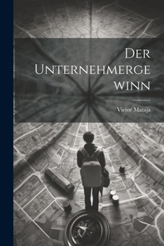 Paperback Der Unternehmergewinn [German] Book