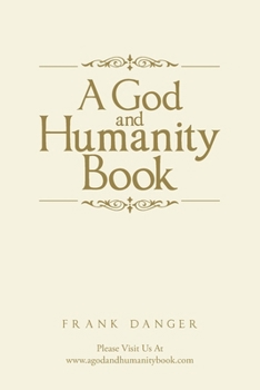 Paperback A God and Humanity Book