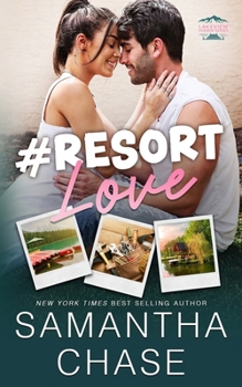 #Resort Love (Lakeview Harbor) - Book #1 of the Lakeview Harbor