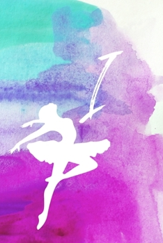 I: Dancing Ballerina Name Monogram Initial I 6x9 Dot Bullet Notebook/Journal Gift For Dancers, Girls, Women, School, College and Work