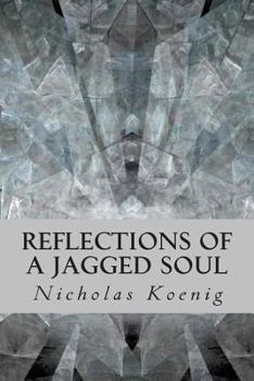 Paperback Reflections of a Jagged Soul Book