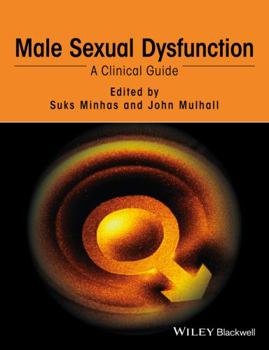 Hardcover Male Sexual Dysfunction: A Clinical Guide Book