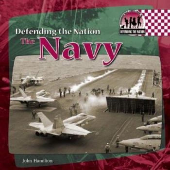The Navy (Defending the Nation) - Book  of the Defending the Nation