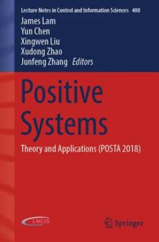 Paperback Positive Systems: Theory and Applications (Posta 2018) Book