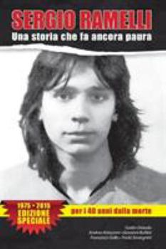 Paperback Sergio Ramelli. Una storia che fa ancora paura [Italian] Book