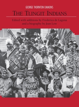 The Tlingit Indians (Anthropological Papers of the American Museum of Natural History)
