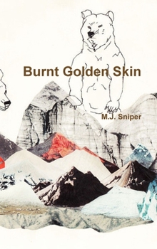 Burnt Golden Skin