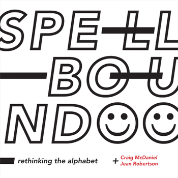 Paperback Spellbound: Rethinking the Alphabet Book