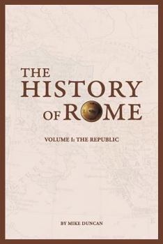 Paperback The History of Rome: The Republic Book