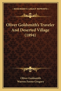 Paperback Oliver Goldsmith's Traveler And Deserted Village (1894) Book
