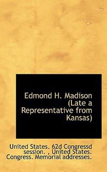 Paperback Edmond H. Madison (Late a Representative from Kansas) Book