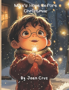 Paperback Mike's Hope Before Christmas Book