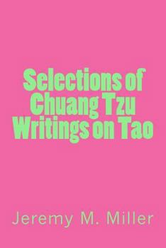 Paperback Selections of Chuang Tzu Writings on Tao Book