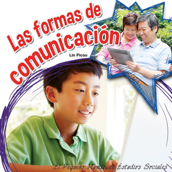 Library Binding Las Formas de Comunicación: How We Communicate [Spanish] Book