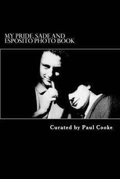 Paperback My Pride, Sade and Esposito Photo Book