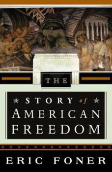 Hardcover The Story of American Freedom Book