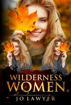 Paperback Wilderness Women Book