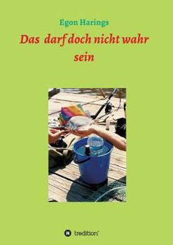 Paperback Das darf doch nicht wahr sein [German] Book