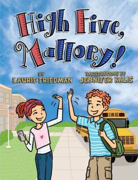 Hardcover High Five, Mallory! Book