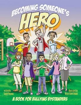 Paperback Becoming Someone's Hero Book