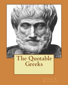 Paperback The Quotable Greeks Book