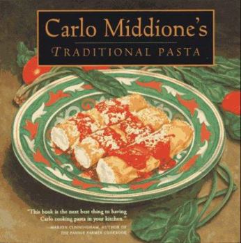 Paperback Carlo Middione's Traditional Pasta Book