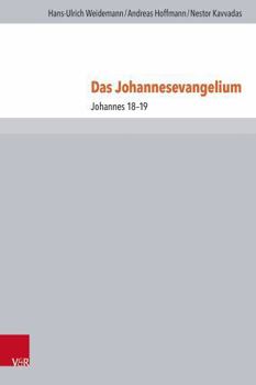 Hardcover Das Johannesevangelium: Johannes 18-19 [German] Book