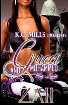 Paperback Gucci & Mohammed: Thug Luvin' Book