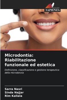 Paperback Microdontia: Riabilitazione funzionale ed estetica [Italian] Book