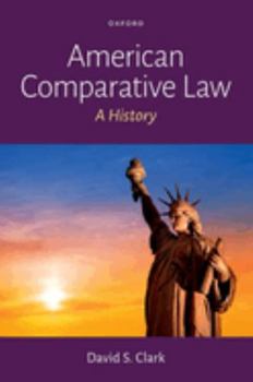 Hardcover American Comparative Law: A History Book