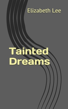 Paperback Tainted Dreams Book