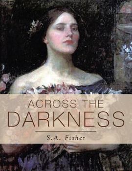 Paperback Across the Darkness Book