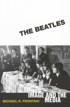 Paperback The Beatles: Image and the Media Book