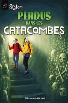 Paperback PERDUS DANS LES CATACOMBES [French] Book
