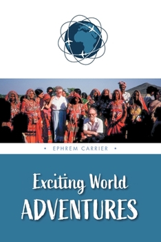 Paperback Exciting World Adventures Book