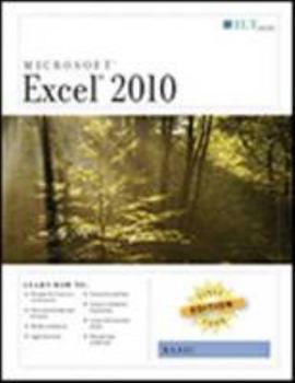 Paperback Excel 2010: Basic, First Look Edition, Student Manual Book