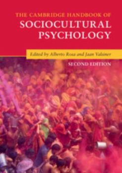 The Cambridge Handbook of Sociocultural Psychology - Book  of the Cambridge Handbooks in Psychology