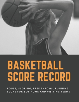 Paperback Basketball Scorebook: Basketball Score Keeper Book For Youth Basketball And Casuals - Busy Raising Ballers Cover - 8.5 x 11 inches - 120 she Book