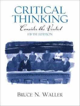 Paperback Critical Thinking: Consider the Verdict Book
