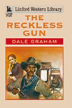 Paperback The Reckless Gun [Large Print] Book