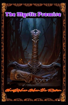 Paperback The Mystic Promise: Promise Trilogy Book