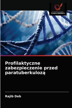Paperback Profilaktyczne zabezpieczenie przed paratuberkulozą [Polish] Book