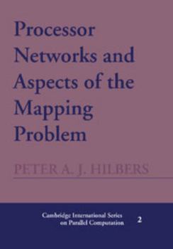 Hardcover Processor Networks and Aspects of the Mapping Problem Book